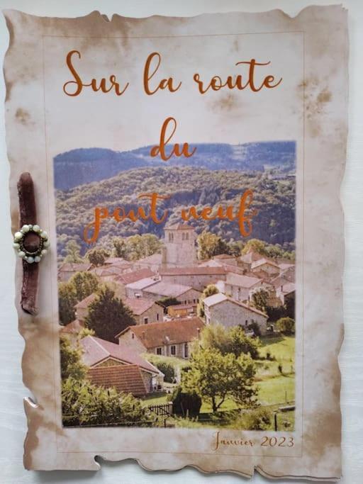 Sur La Route Du Pont Neuf Villa Sauvain Ngoại thất bức ảnh